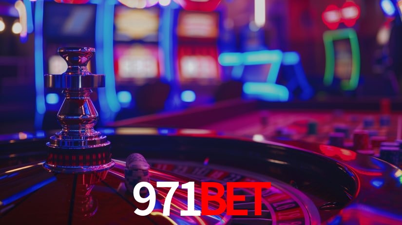 971Bet: Jogos de Caça-Níqueis-Altas Recompensas, Roleta-Velocidade, Blackjack-Desafios Máximos